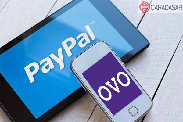 Cara Withdraw atau Mencairkan Saldo Paypal ke OVO Terbaru